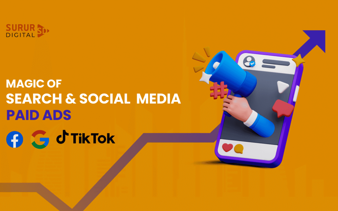magic of search and social media paid ads in dubai